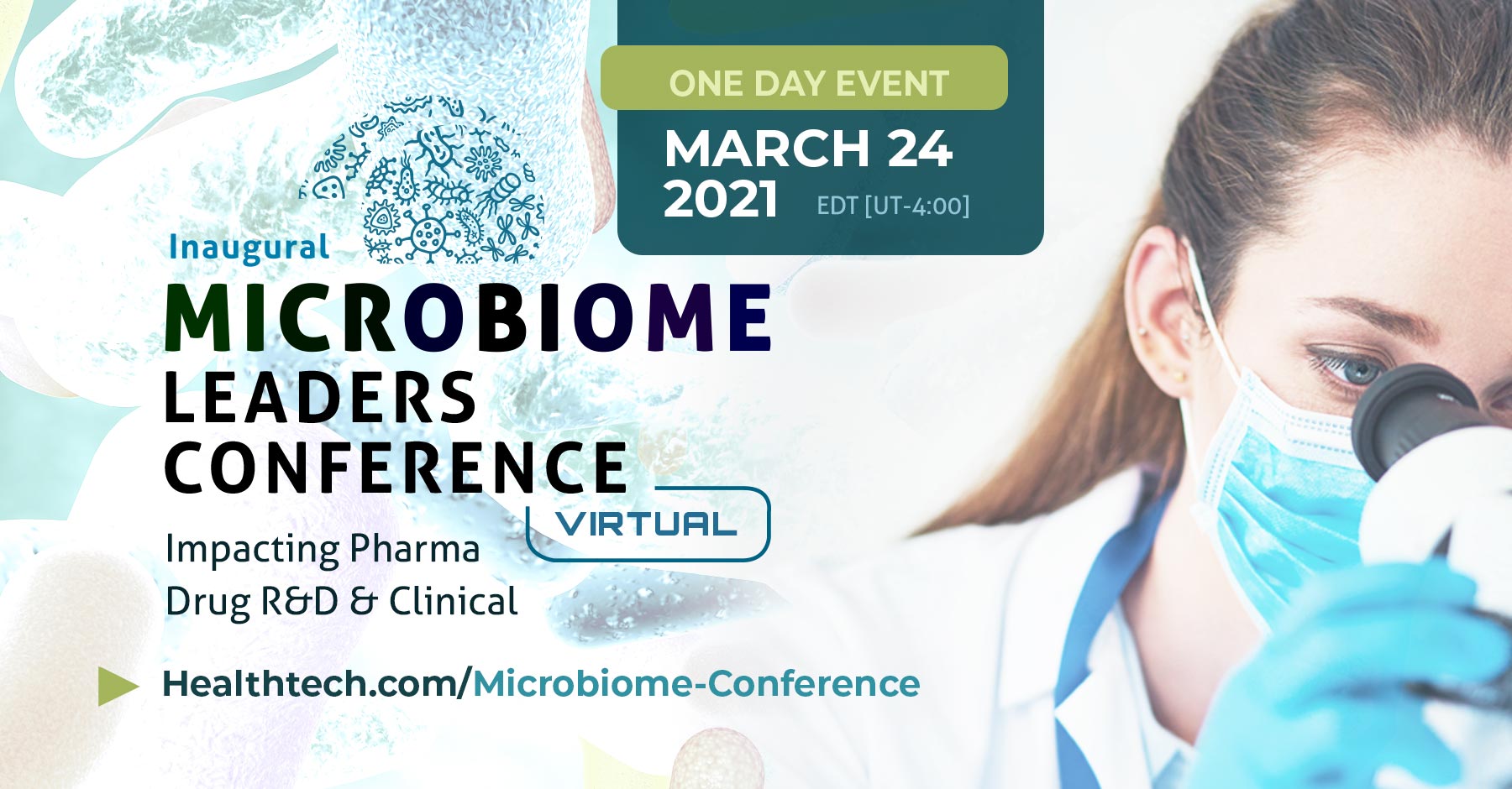 The Microbiome Leaders Conference March 24, Virtual